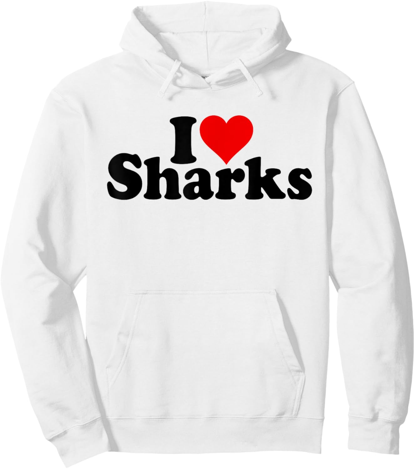 I Love Heart Sharks Hoodie - Hoodie | White