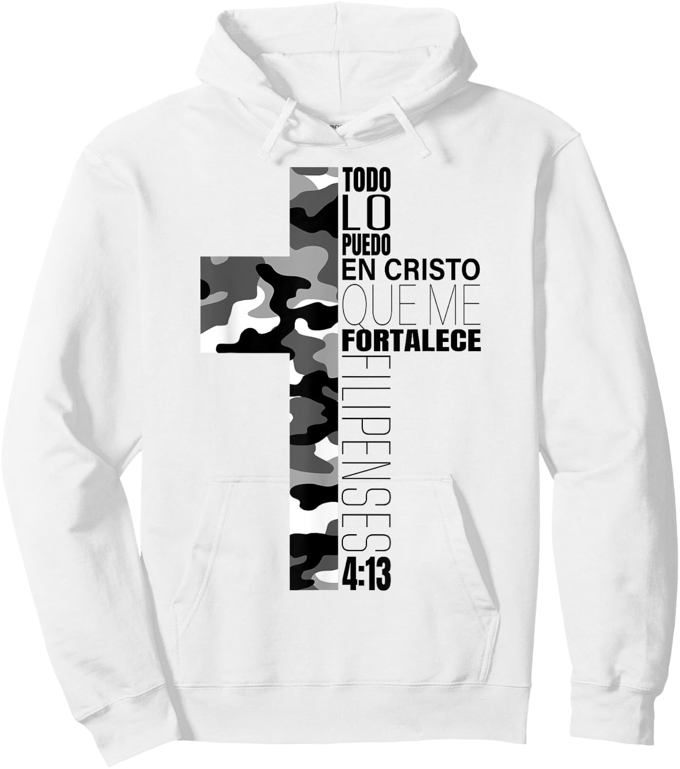 White Camo Todo Lo Puedo En Cristo Que Me Fortalece Spanish Hoodie - Hoodie | White