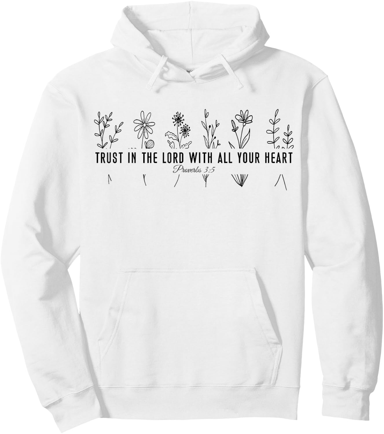 Trust In The Lord Flower Bible Verse Floral Christian Hoodie - Hoodie | White