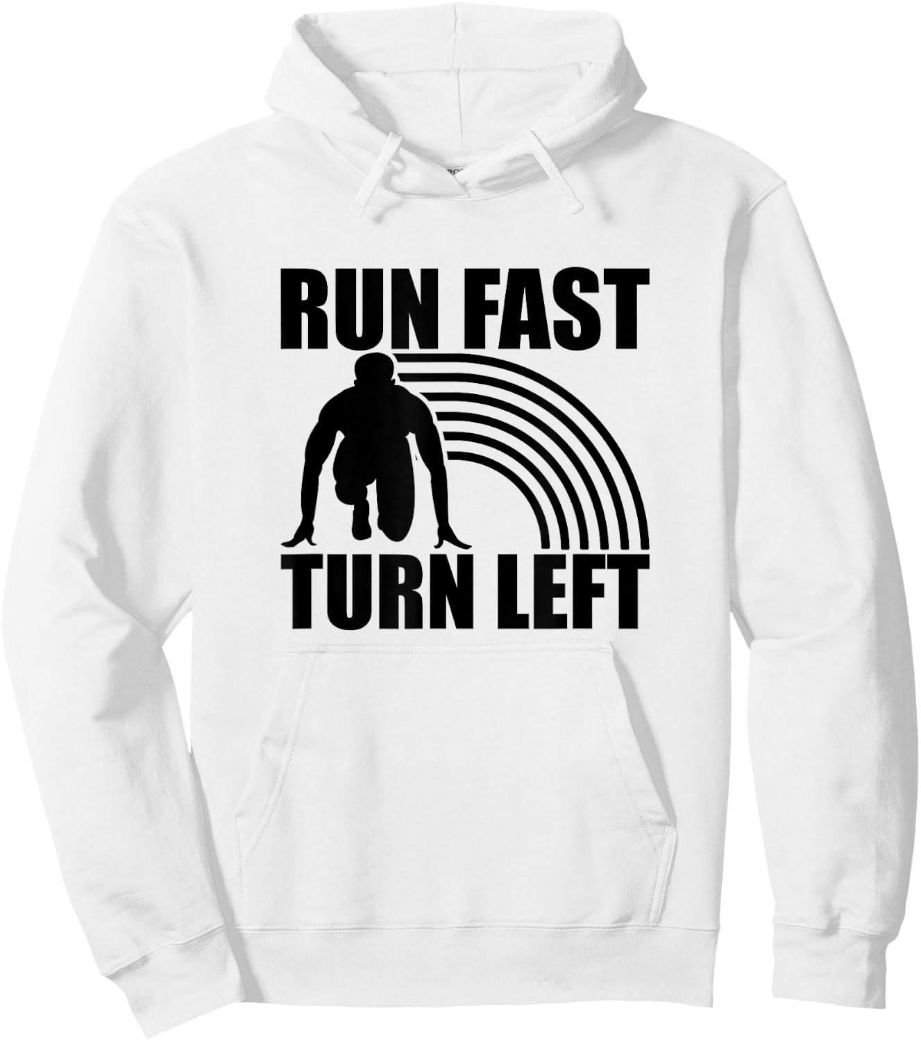 Run Fast Turn Left, Track And Field Runner Hoodie - Hoodie | White
