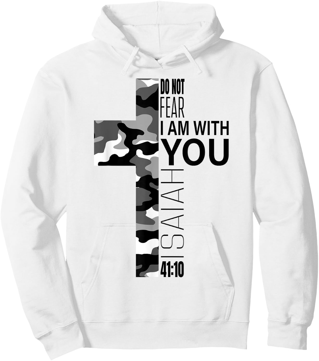 White Camo Do Not Fear Christian Verse Couples Women Men Hoodie - Hoodie | White