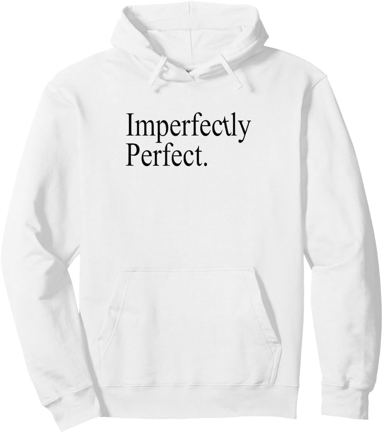 Imperfectly perfect Positive Affirmation Gratitude Hoodie - Hoodie | White