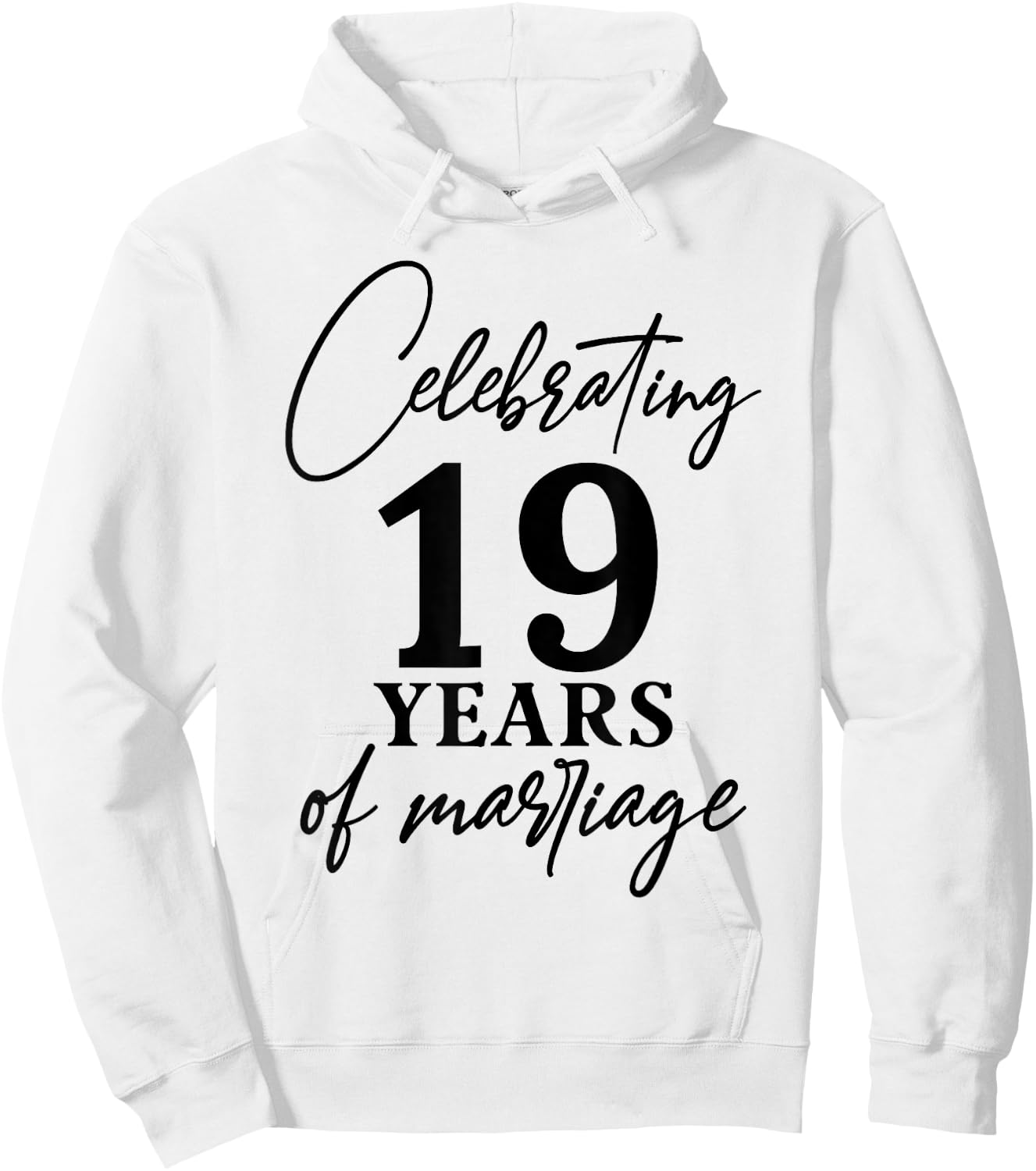 Celebrating 19 years of marriage 19th Wedding anniversary Hoodie - Hoodie | White