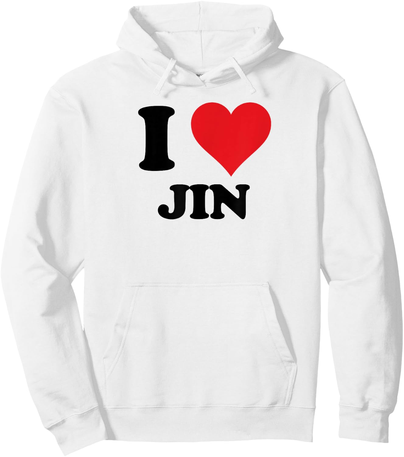 I Heart Jin First Name I Love Personalized Stuff Hoodie - Hoodie | White