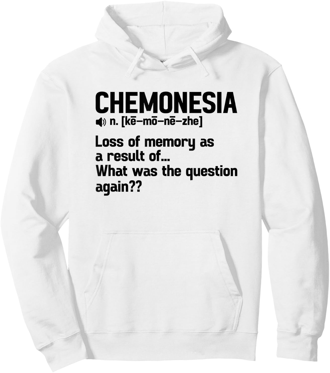 Chemonesia Last Day Of Chemo End Of Chemo Cancer Survivor Hoodie - Hoodie | White