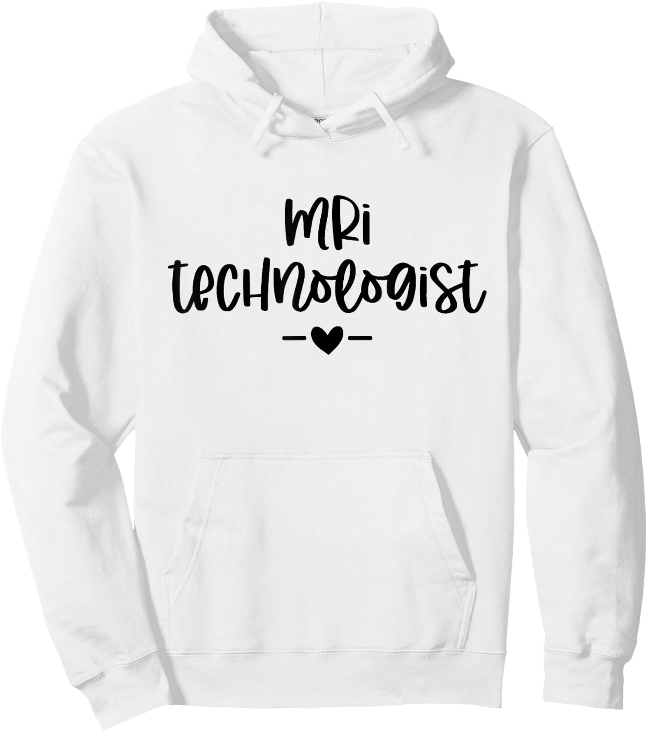 MRI Technologist MRI Tech Radiologic Technologist Xray Tech Hoodie - Hoodie | White