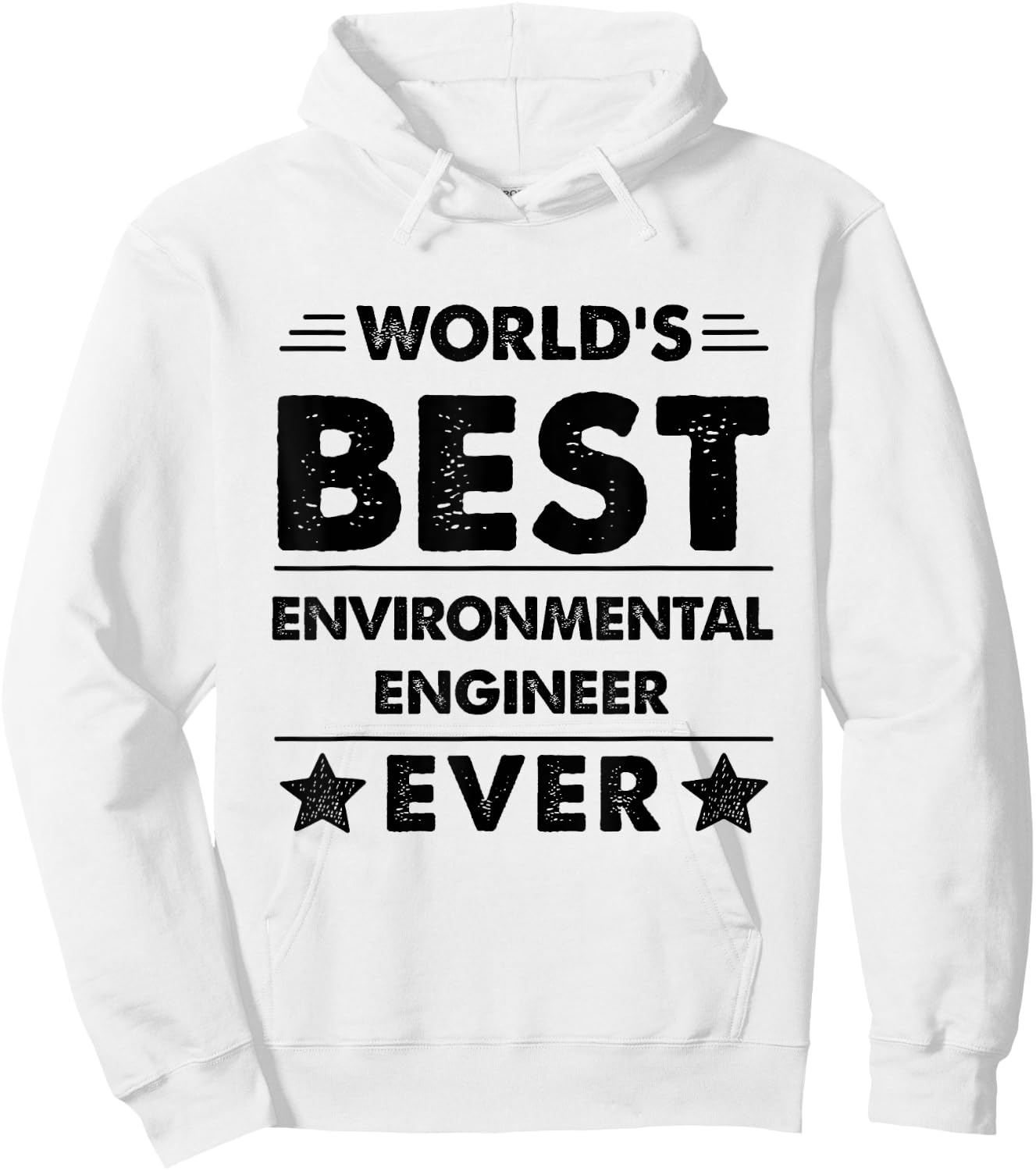 World's Best ENVIRONMENTAL ENGINEER Ever Hoodie - Hoodie | White