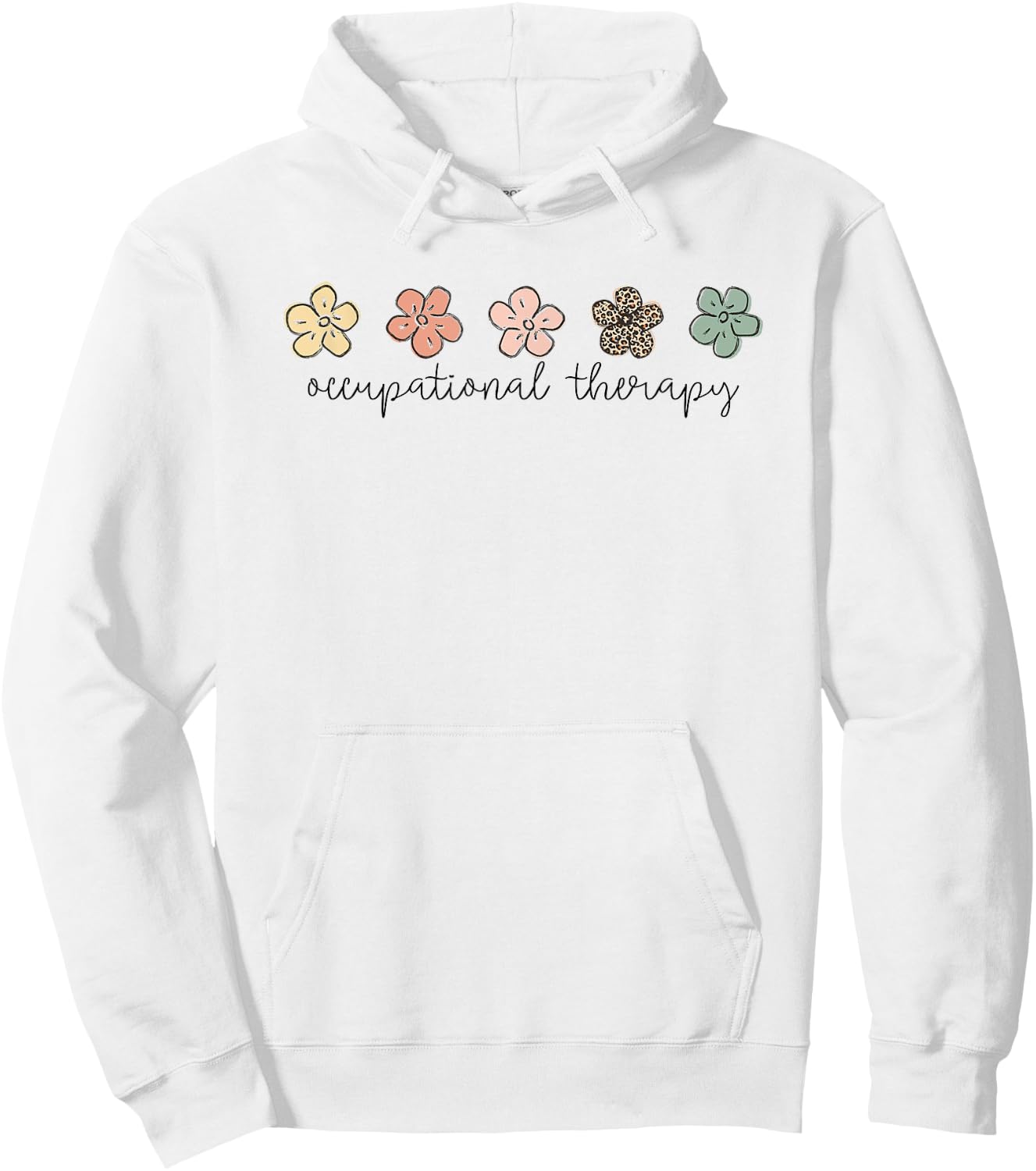 Occupational Therapy -OT Therapist OT Month design idea Hoodie - Hoodie | White