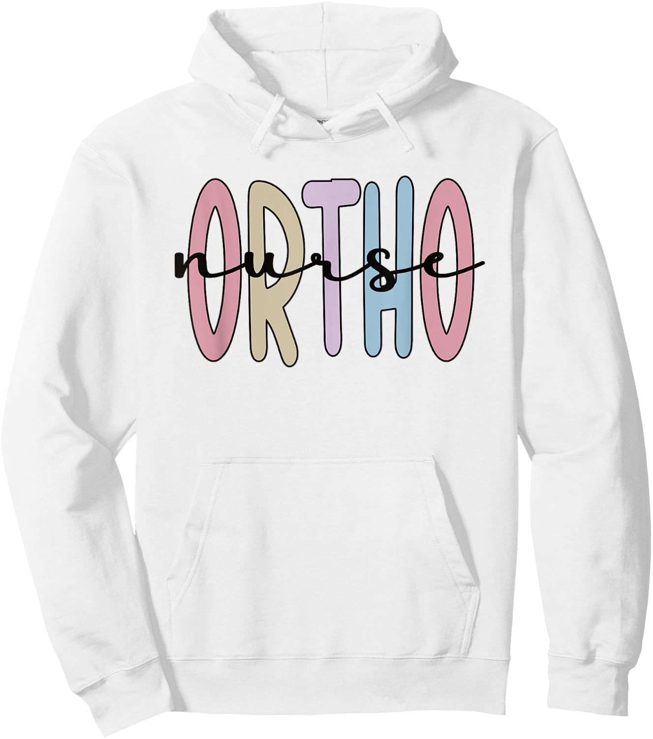 Ortho Nurse Appreciation Orthopedic Nurse Ortho Nursing Hoodie - Hoodie | White