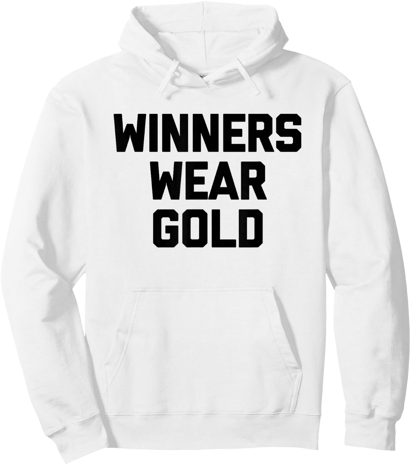 Winners Wear Gold - Funny Sports Team Spirit Gold Sports Hoodie - Hoodie | White