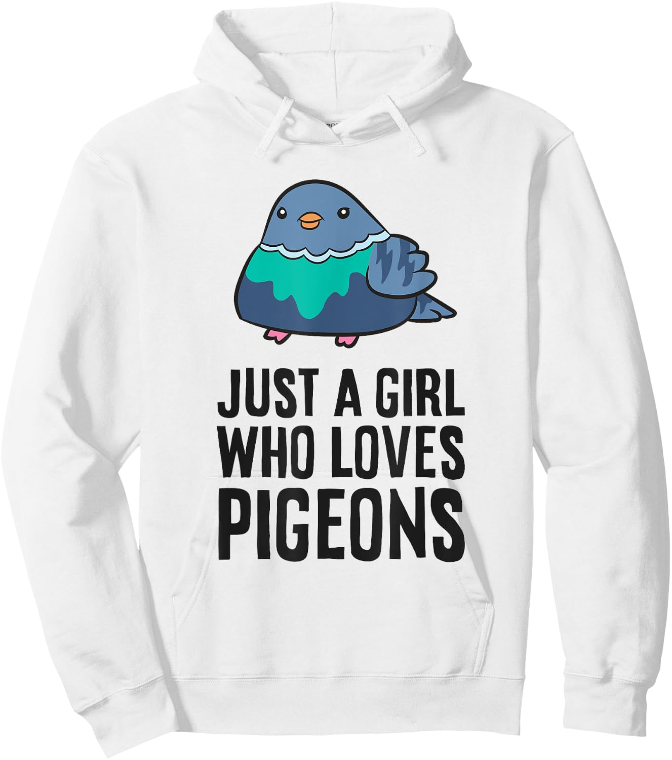 Pigeon Birds Just a Girl Who Loves Pigeons Hoodie - Hoodie | White