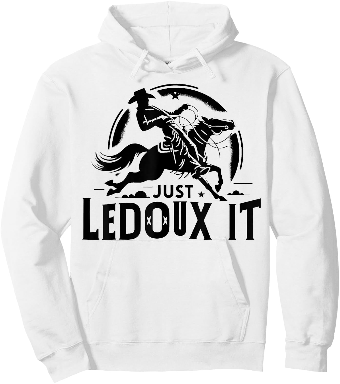 Just Ledoux It Shirt Cowboy Whiskey Rodeo Wine Lover Hoodie - Hoodie | White