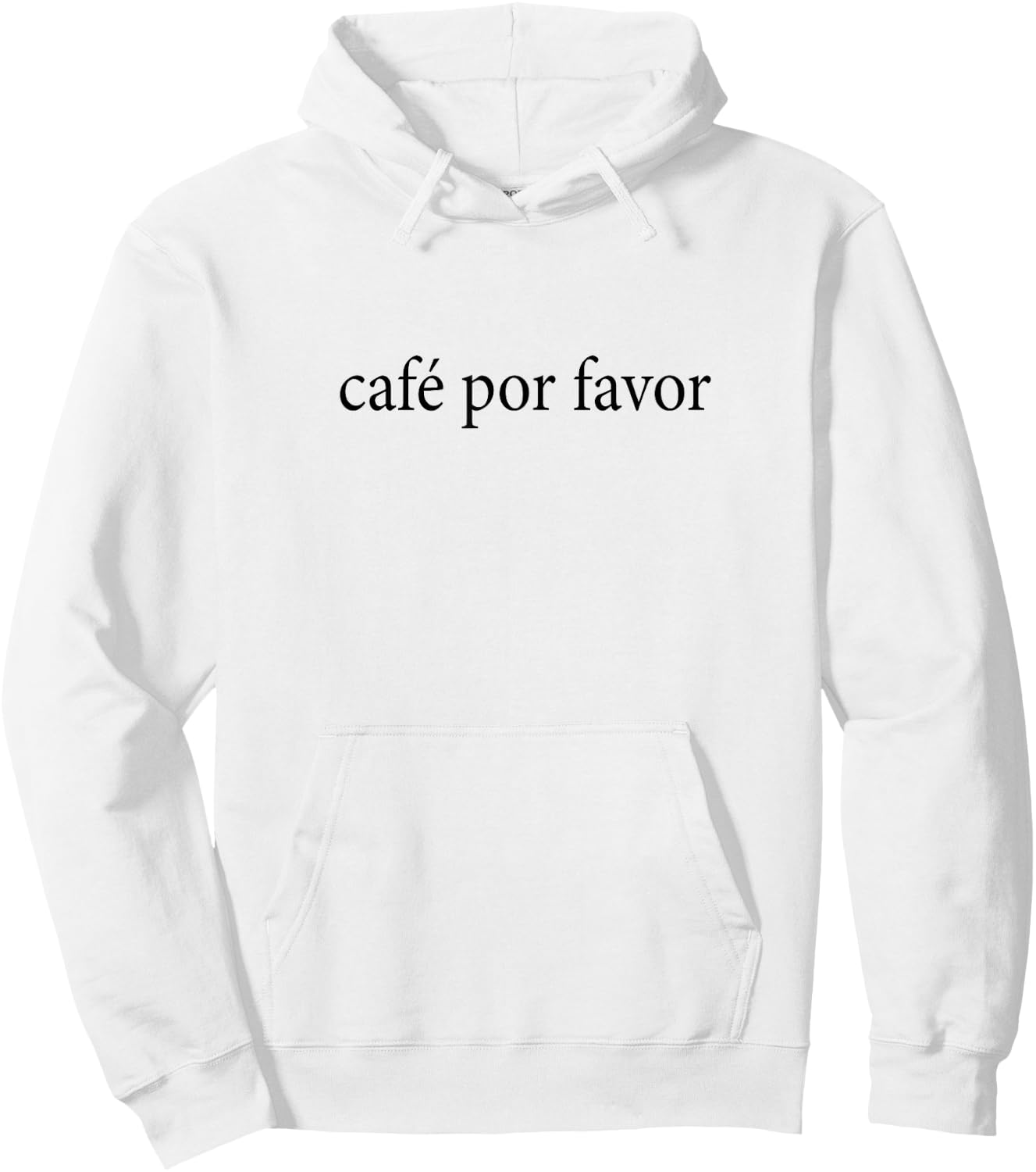 Café Por Favor Coffee Please Spanish Language Spain Mexico Hoodie - Hoodie | White