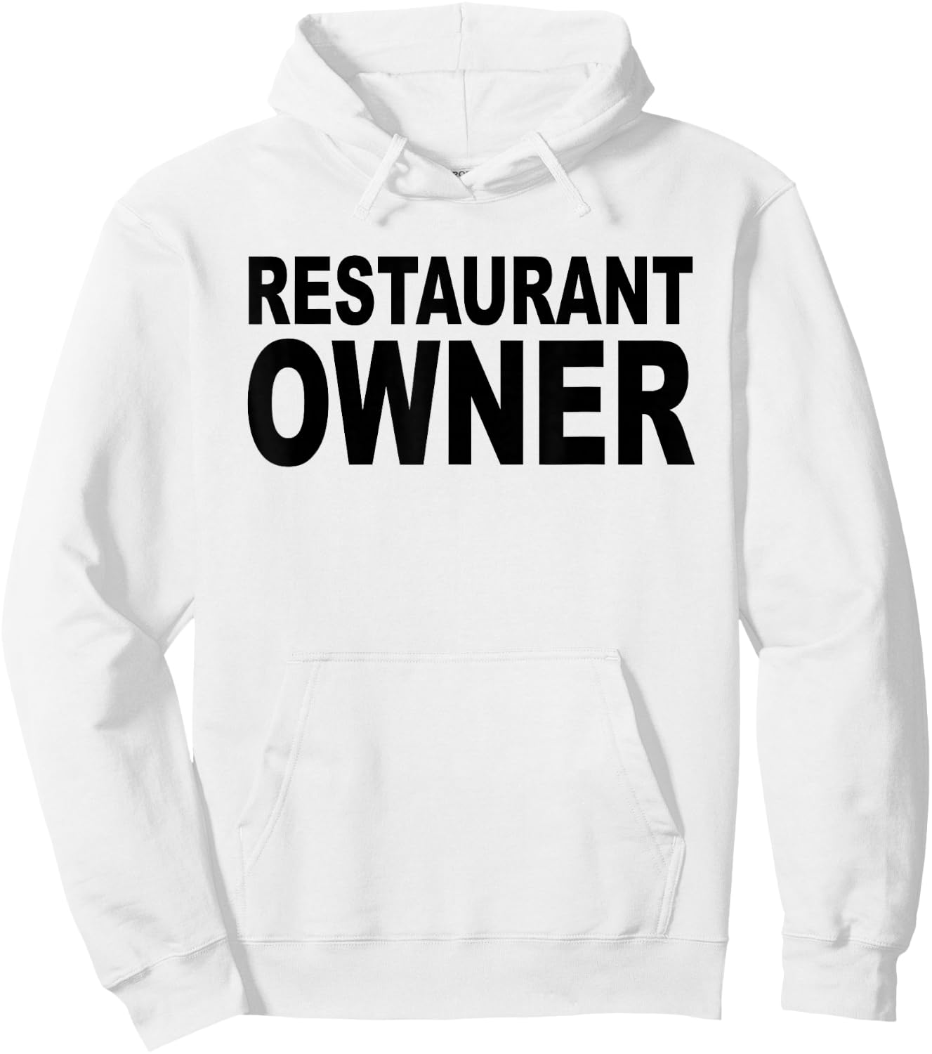 Restaurant Owner Hoodie - Hoodie | White