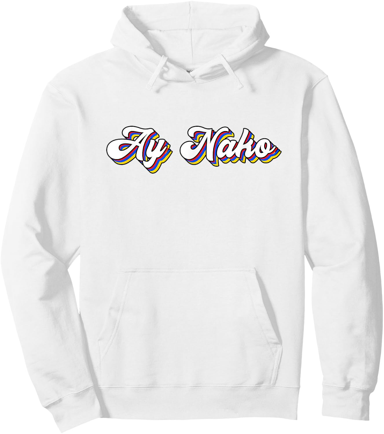 Funny Ay Nako Filipino Quote Pinoy Retro Vintage Philippines Hoodie - Hoodie | White