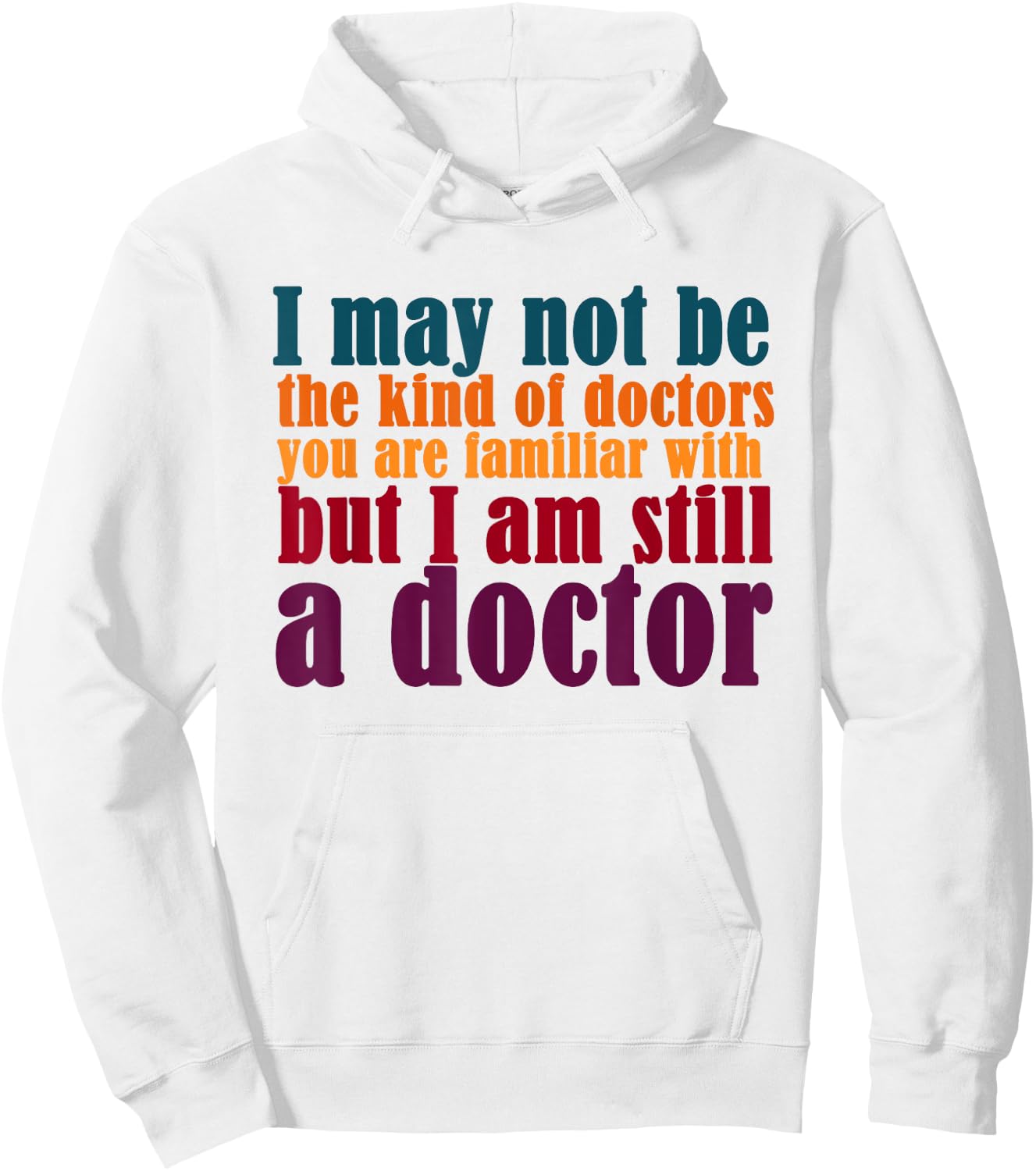 Noether Sym I Am A Doctor, Funny PhD Doctorate Hoodie - Hoodie | White