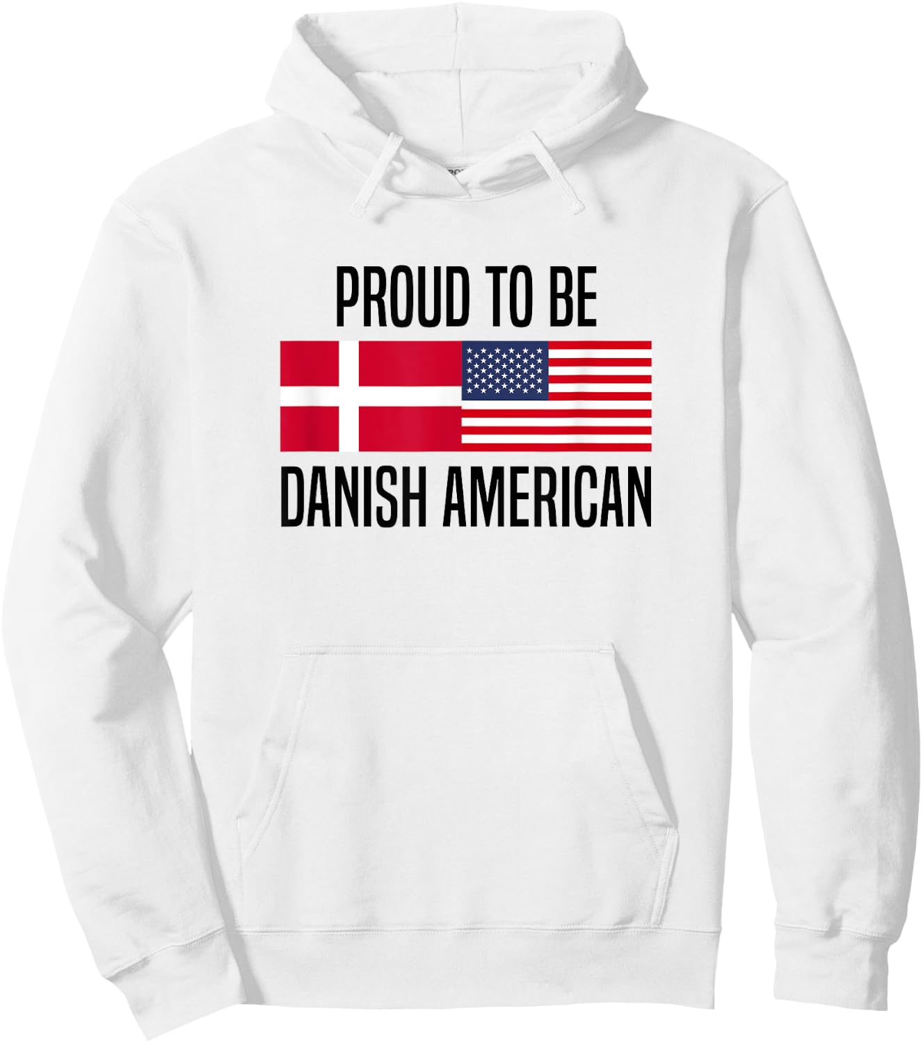 Proud to be Danish American Hoodie - Hoodie | White