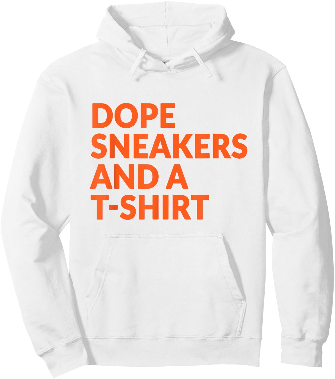 Orange and White Dope Sneakers and A Hoodie - Hoodie | White