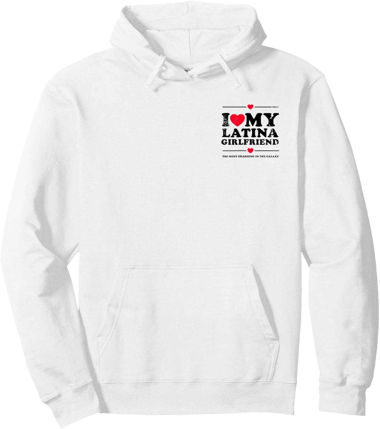 I Love My Latina Girlfriend - I Heart My Latina Girlfriend Hoodie - Hoodie | White