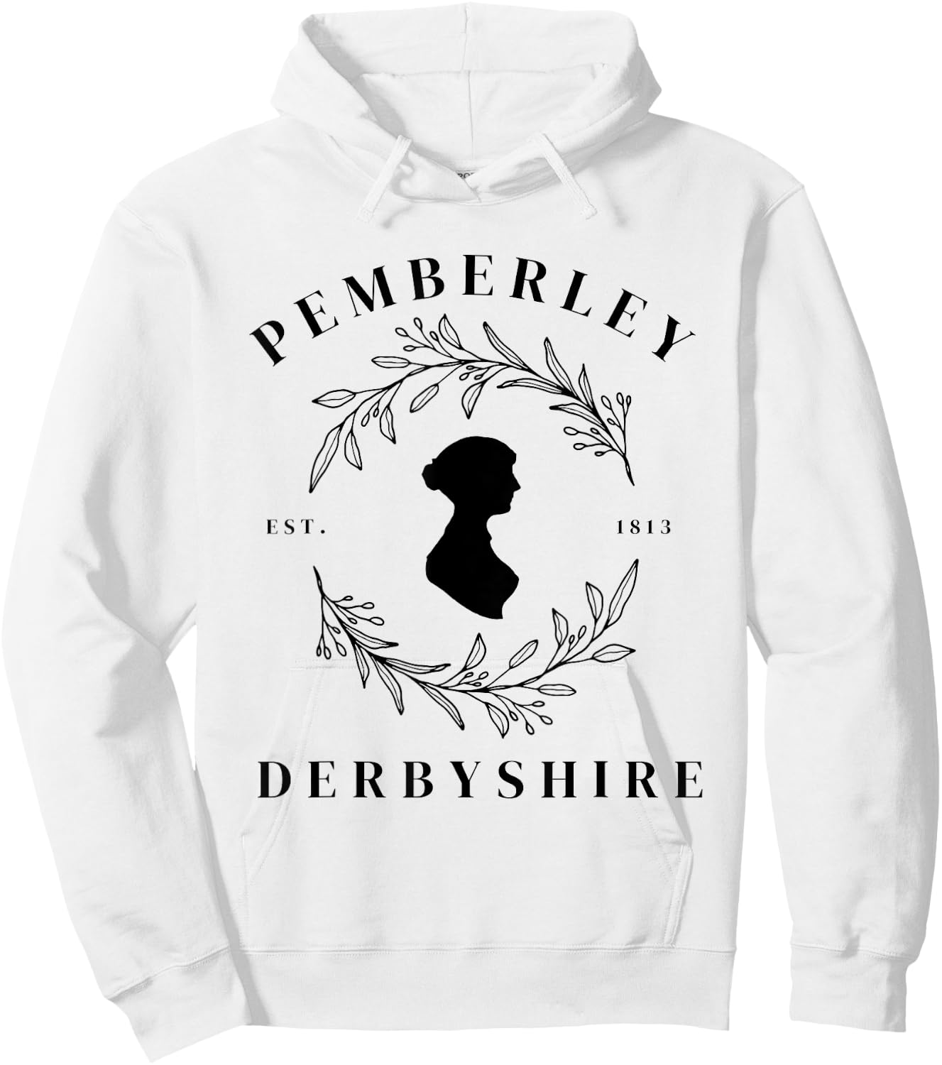 Pemberley Derbyshire 1813 Pride and Prejudice Jane Austen Hoodie - Hoodie | White