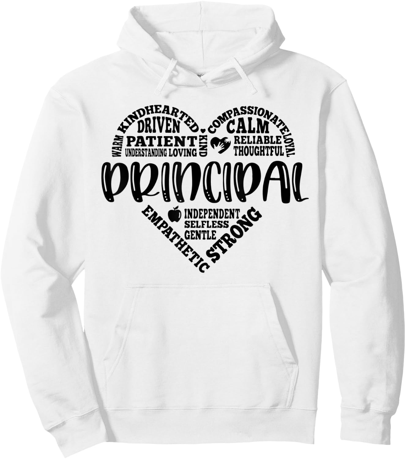 Principal Heart Life School Principal Teacher Appreciation Hoodie - Hoodie | White