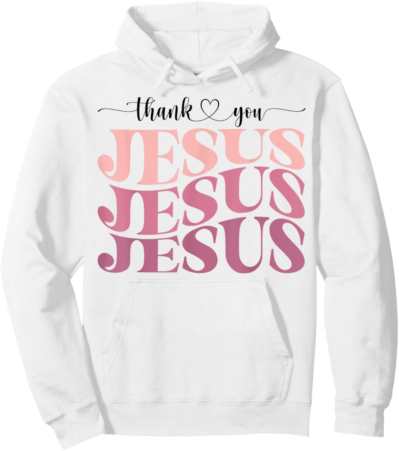 Trendy Christian Thank you Jesus Hoodie - Hoodie | White