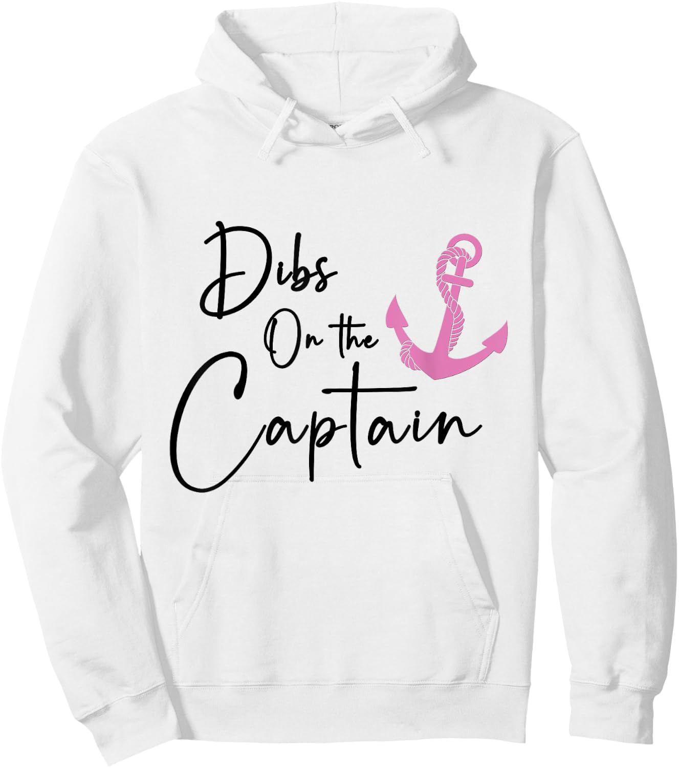 Dibs on the Captain Hoodie - Hoodie | White