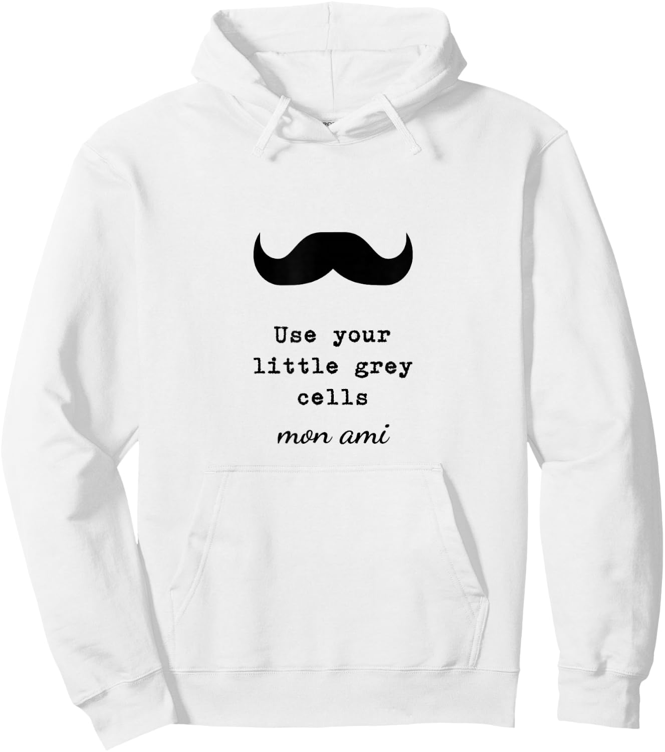 Poirot, Use Your Little Grey Cells, Books Hoodie - Hoodie | White