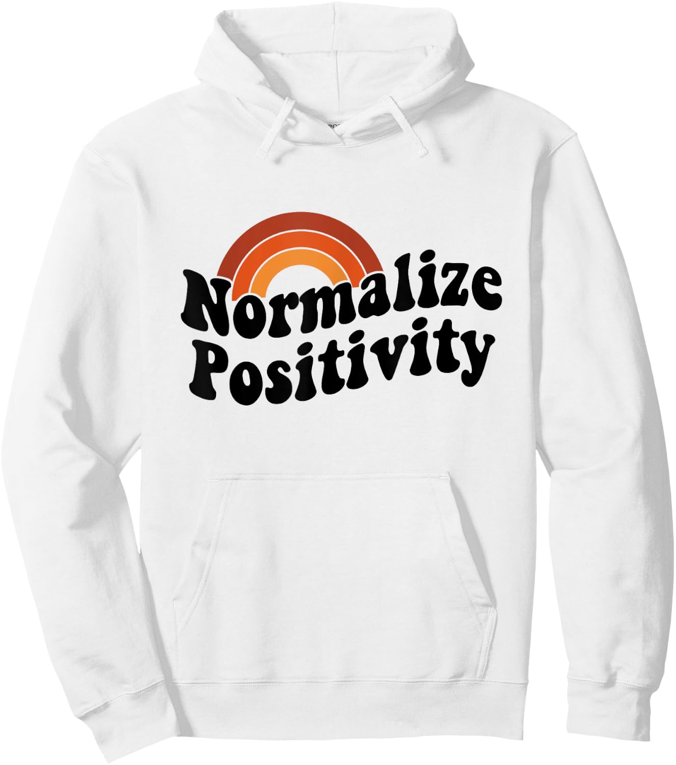 Normalize Positivity Hoodie - Hoodie | White