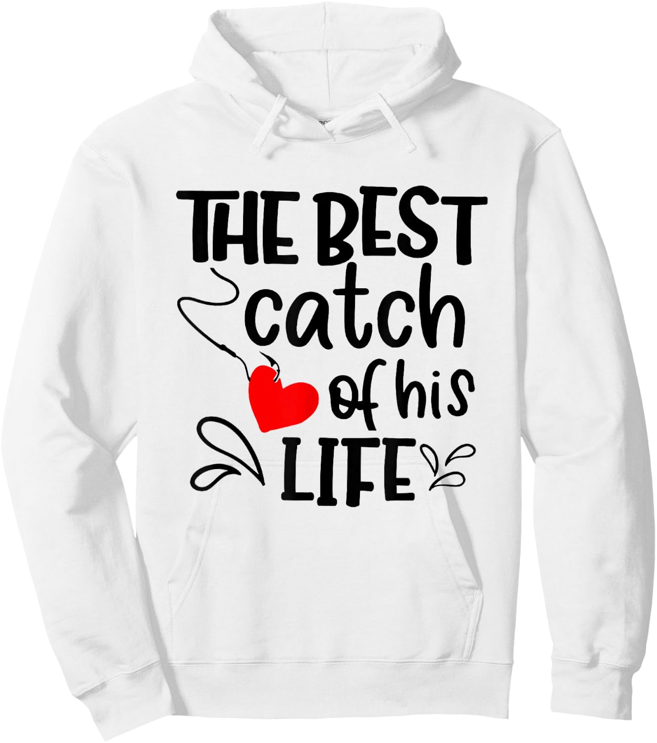 Best Catch of His Life One Lucky Fisherman Couple Matching Hoodie - Hoodie | White