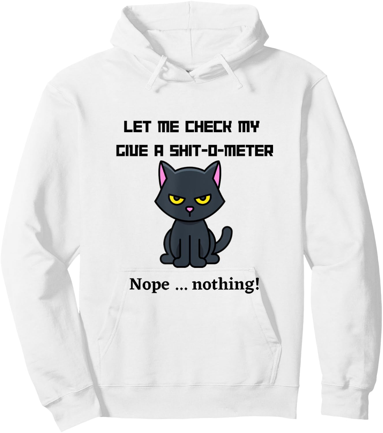 Let me check my Give-a-shit-o-meter Hoodie - Hoodie | White