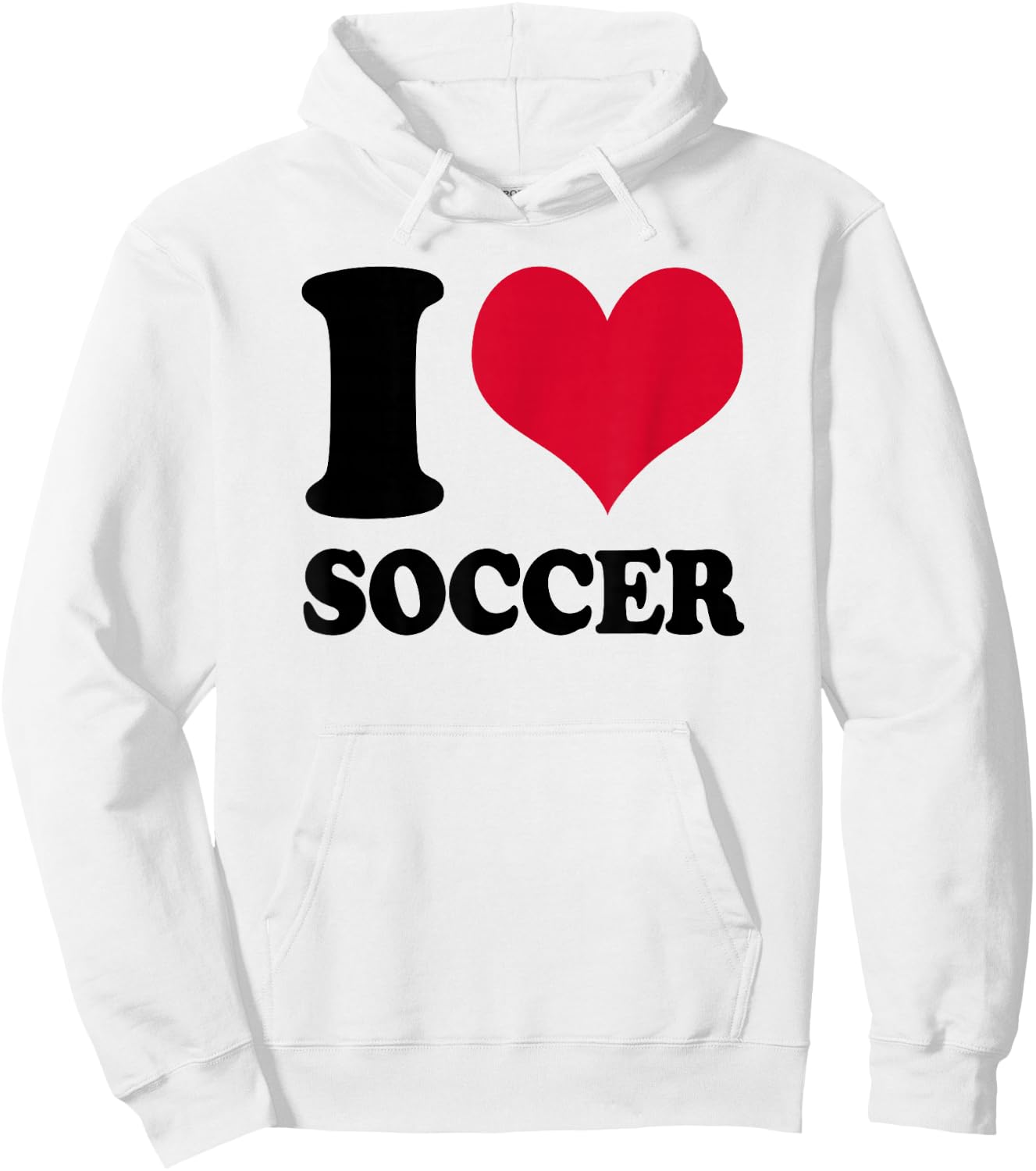 I Love Soccer Hoodie - Hoodie | White