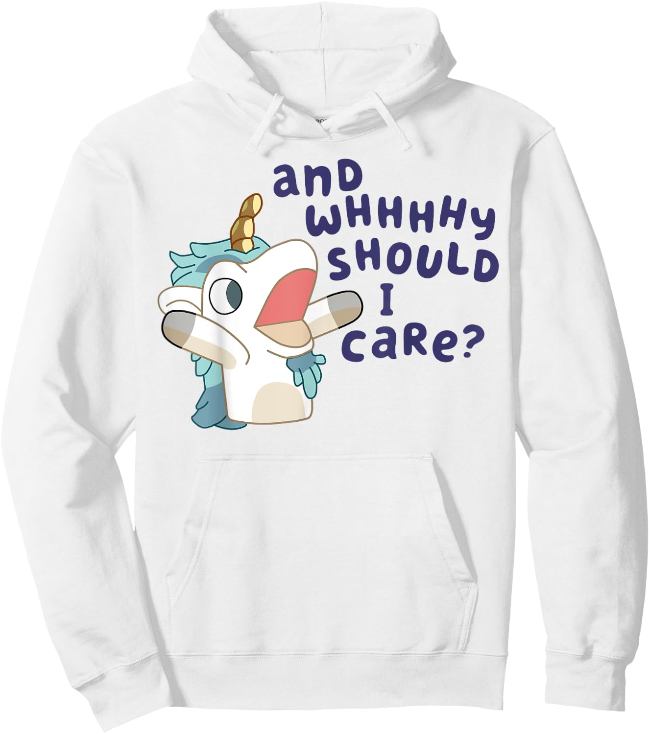 And Why Should I Care Funny Cute Unicorn Lovers Saying Hoodie - Hoodie | White