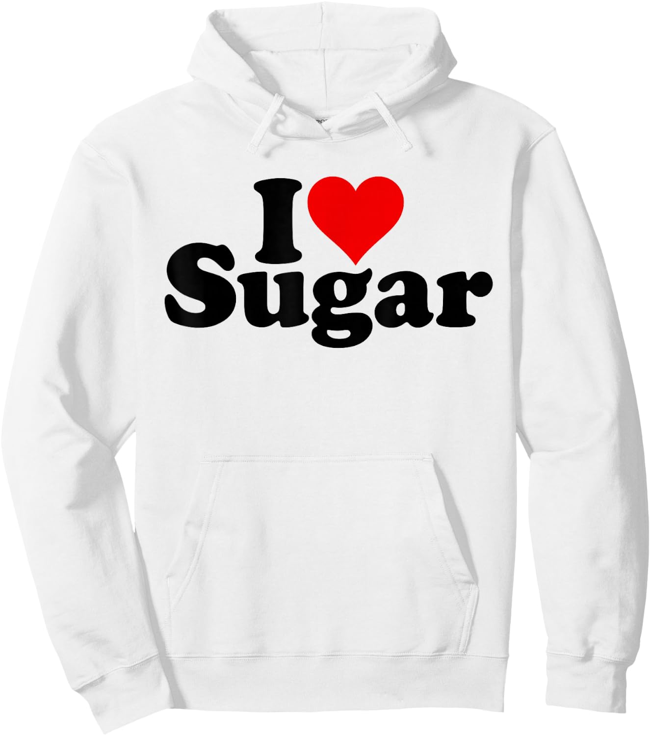 I Love Heart Sugar Sweet Sweetness Candy Hoodie - Hoodie | White
