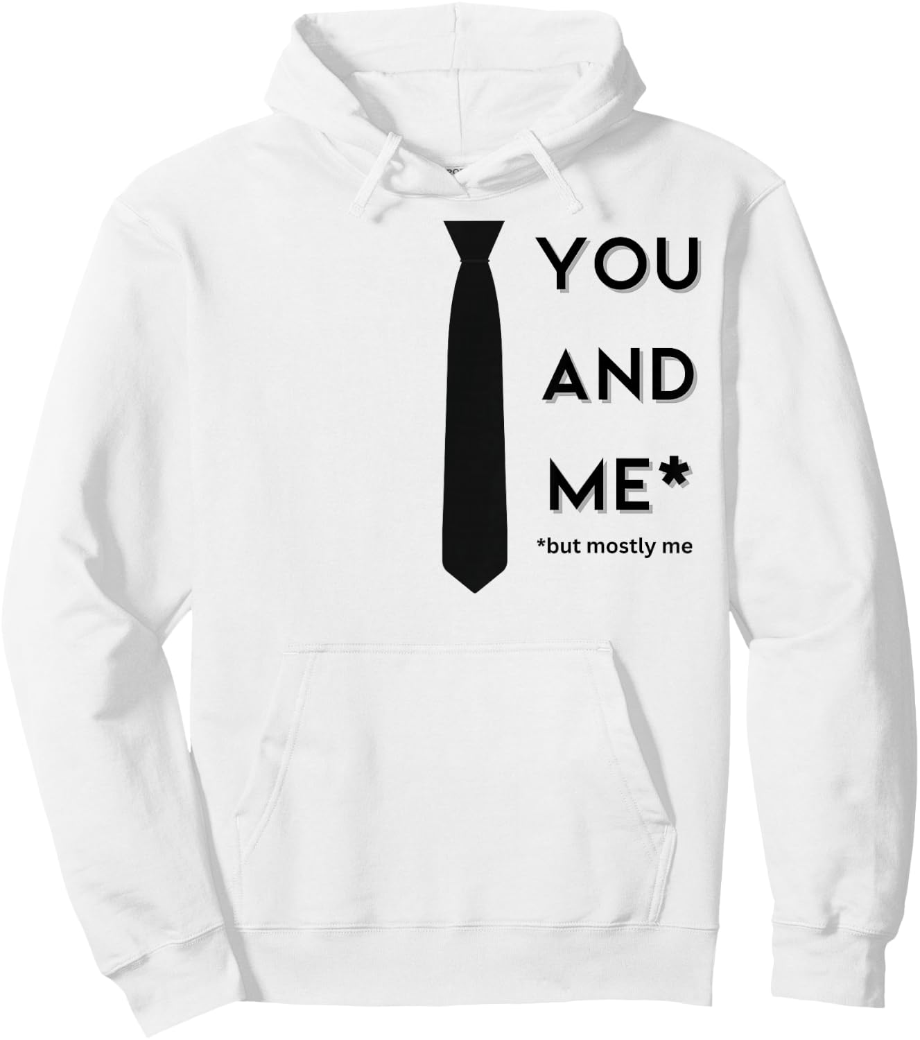 Book of Mormon Musical You & Me But Mostly Me Hoodie - Hoodie | White