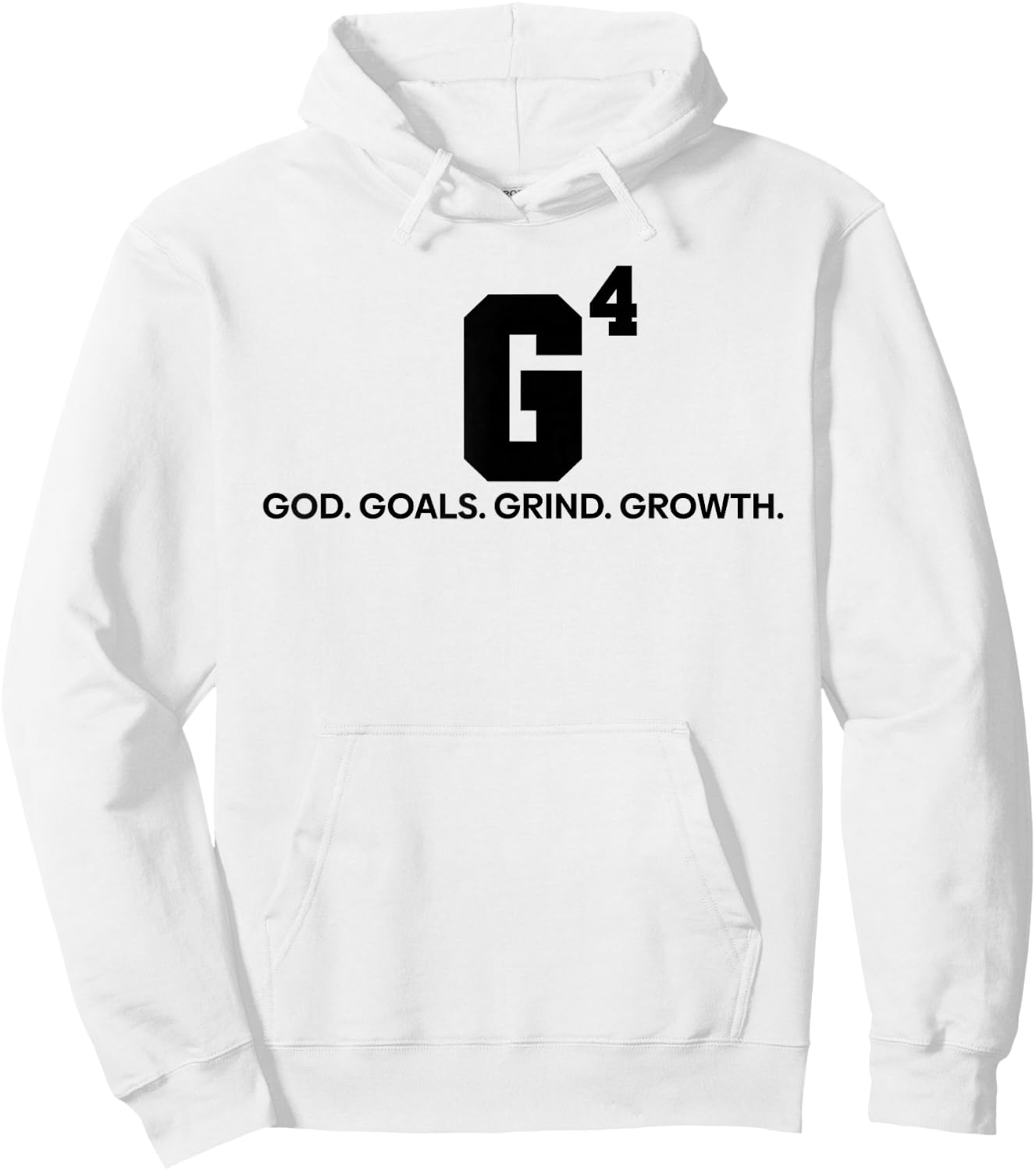 G4 God Goals Grind Growth Funny Christian Hoodie - Hoodie | White