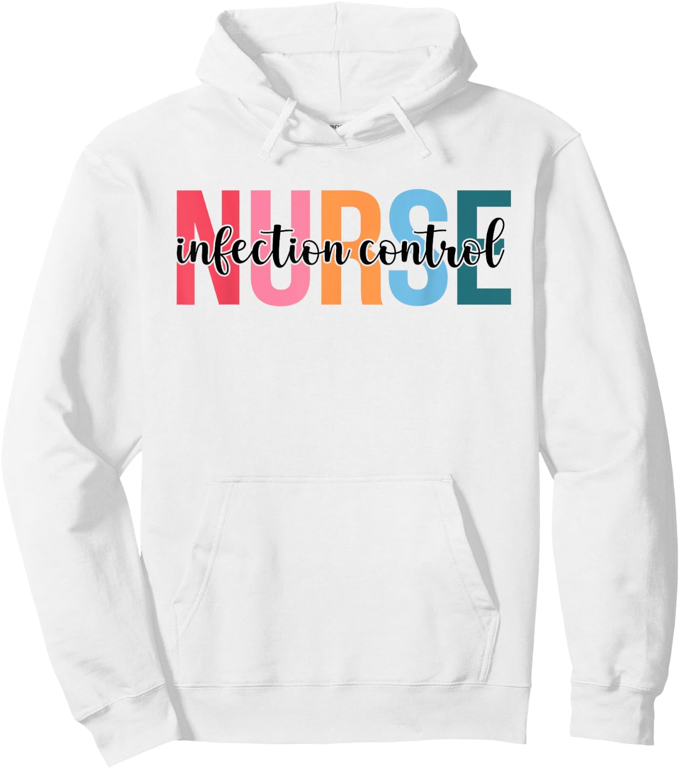 Infection Control Nurse Gifts For Nursing Apparel Hoodie - Hoodie | White