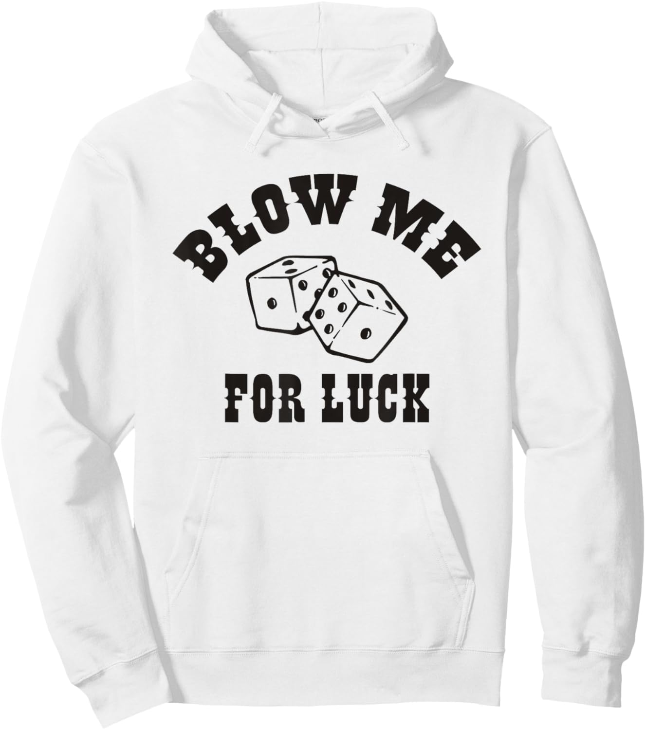Blow Me For Luck Hoodie - Hoodie | White