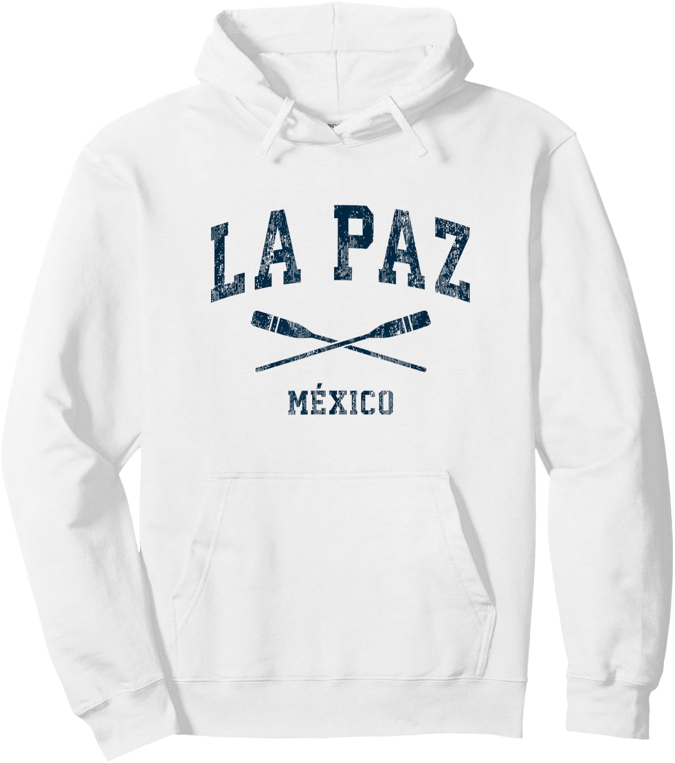 La Paz Mexico Vintage Nautical Paddles Sports Oars Hoodie - Hoodie | White