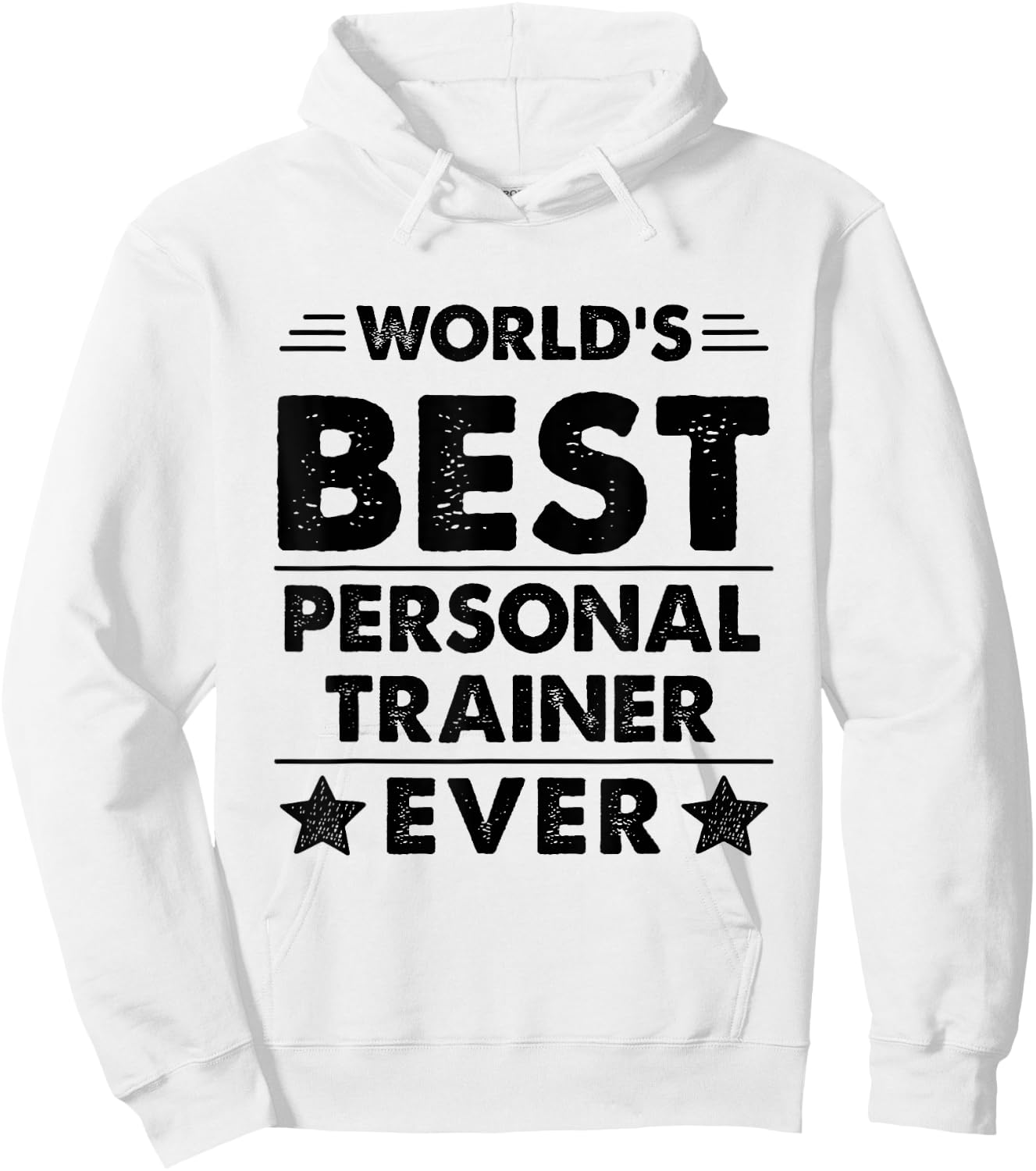 World's Best Personal Trainer Ever Hoodie - Hoodie | White