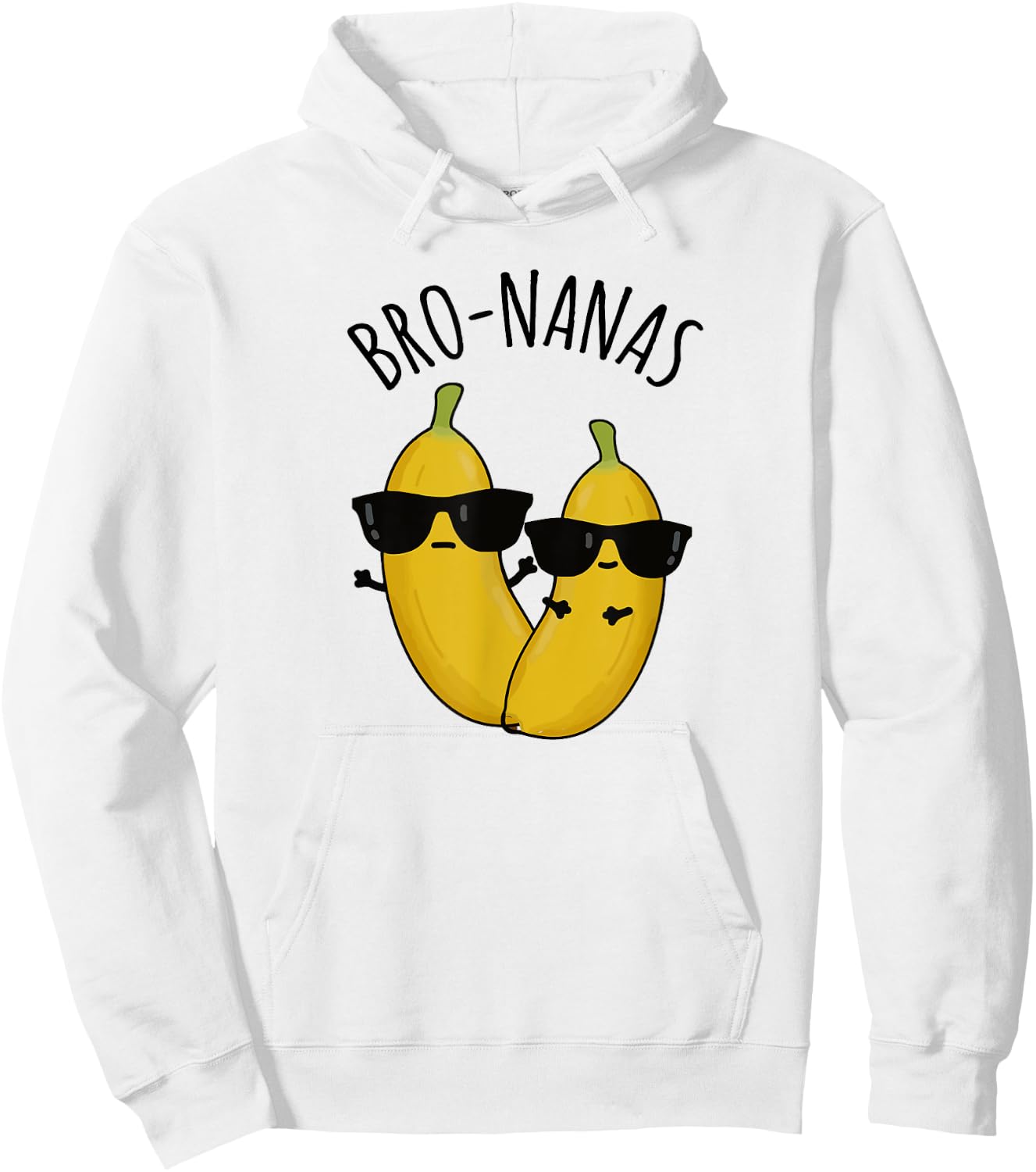Cool Banana Brothers in Sunglasses, Banana Pun "BRO-NANAS" Hoodie - Hoodie | White