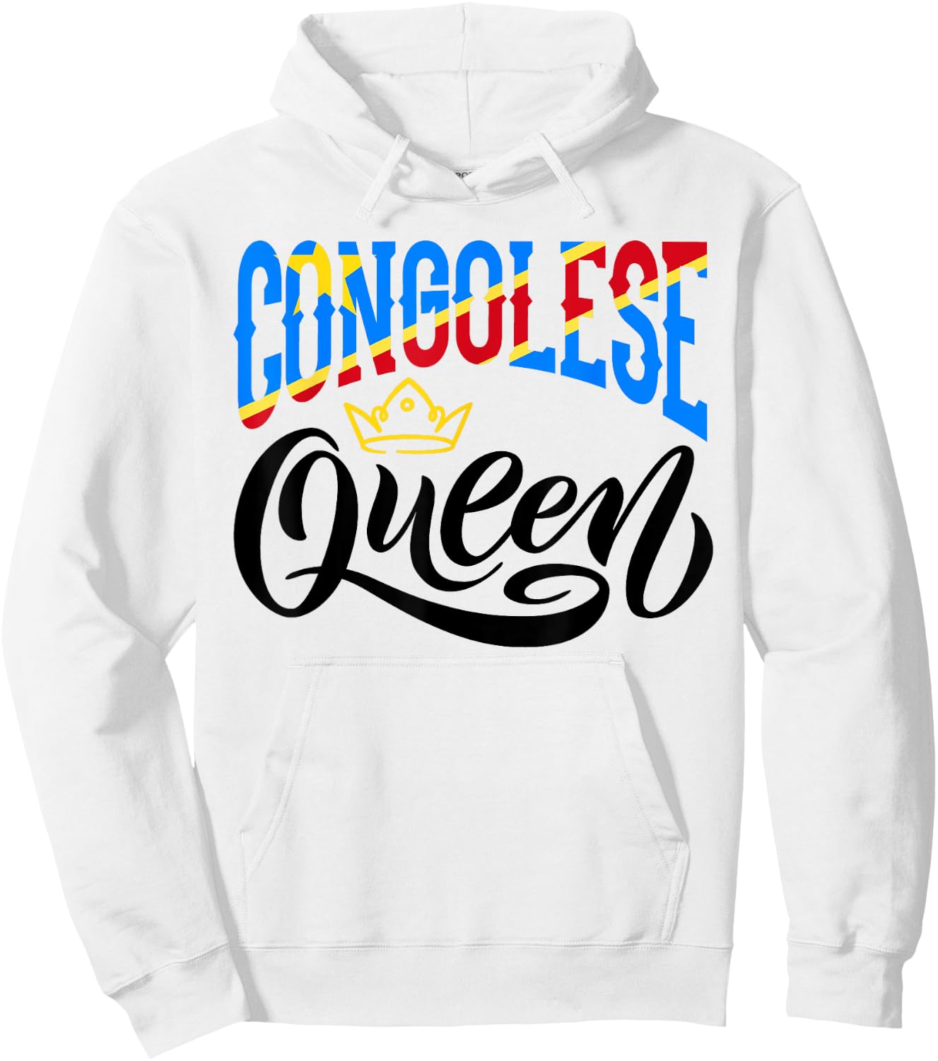 Congolese Queen Congolese DR Congo Congolese Flag Hoodie - Hoodie | White