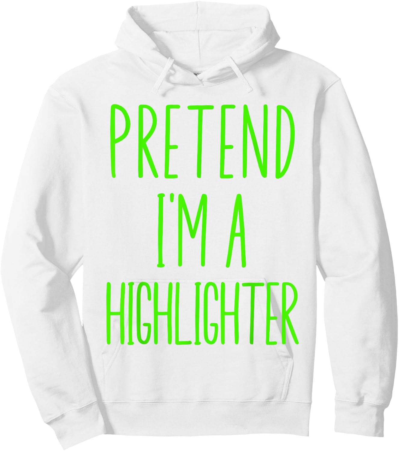 Pretend I'm A Highlighter Teacher Halloween Costume Green Women Kids Hoodie - Hoodie | White