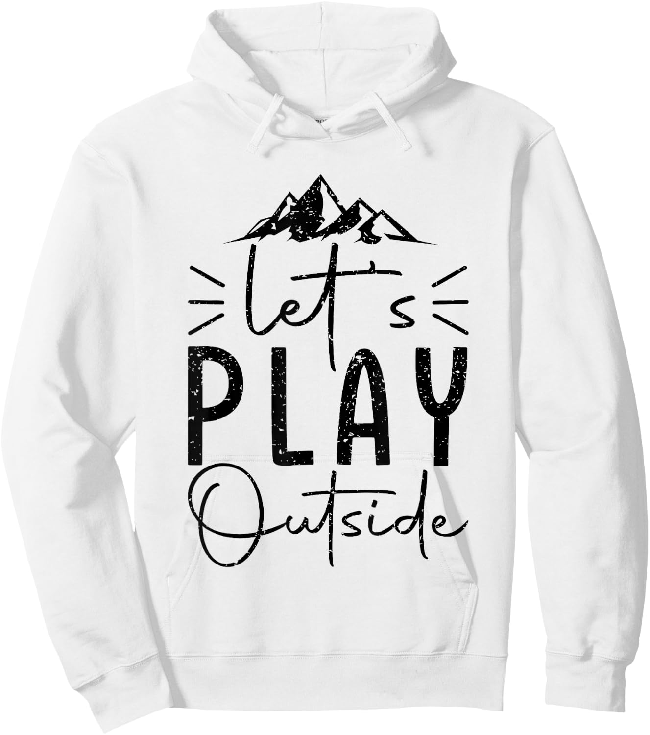 Funny let’s play outside hiking lovers Gifts hiker Hoodie - Hoodie | White