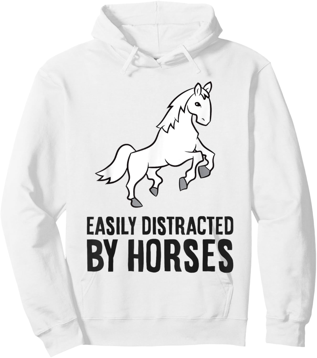 Horse Rider Equestrian - Easily Distracted By Horses Hoodie - Hoodie | White