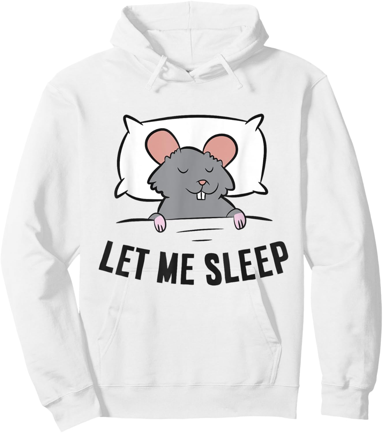 Tired Rat Let Me Sleep Funny Rat Pajama Hoodie - Hoodie | White