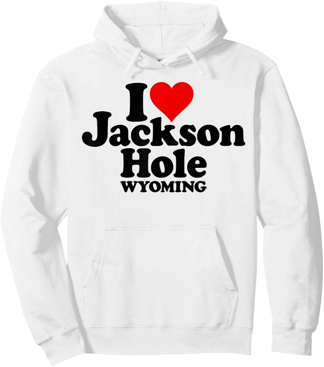 I Love Heart Jackson Hole Wyoming Hoodie - Hoodie | White