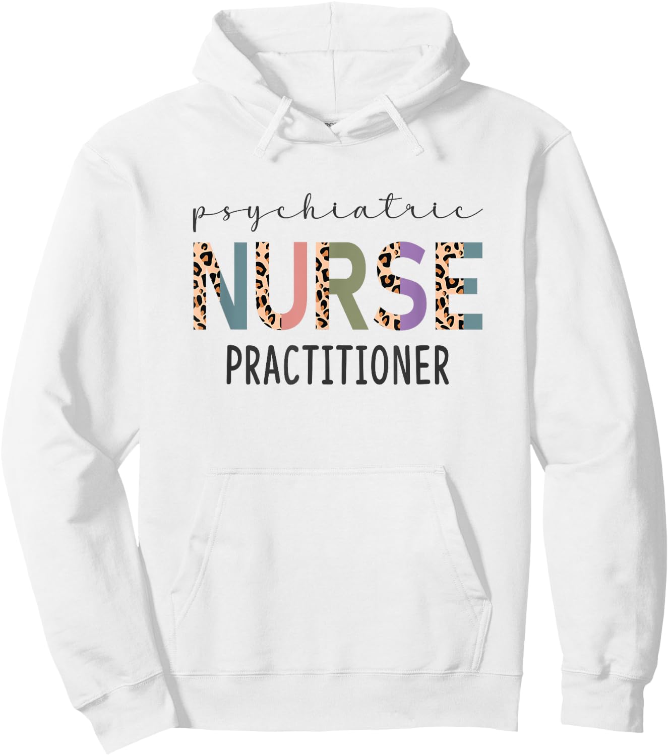 Psychiatric Nurse Practitioner Gift Funny PMHNP Women Nurse Hoodie - Hoodie | White
