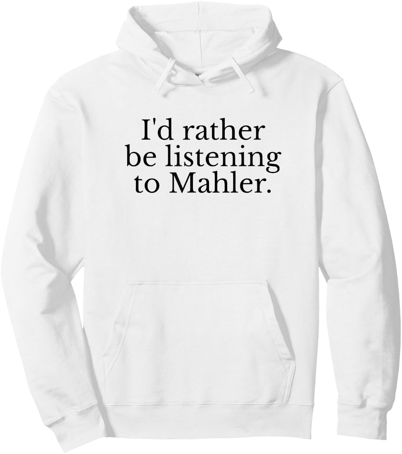 Gustav Mahler Classical Music Composer Conductor Musician Hoodie - Hoodie | White