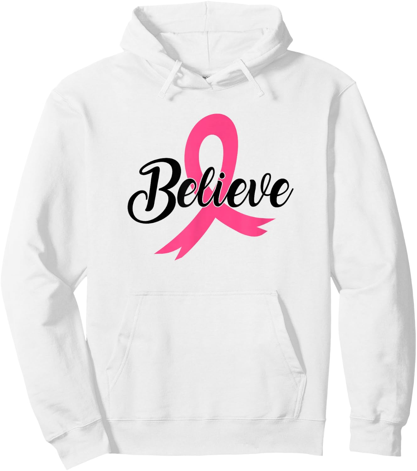 Breast Cancer Believe Hoodie - Hoodie | White